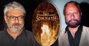 जय सोमनाथ के लिये संजय लीला भंसाली–केतन मेहता ने मिलाया हाथ